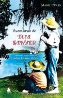 Aventuras de Tom Sawyer Tradução e Adaptação: Carlos Heitor Cony