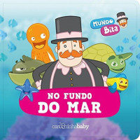 Mundo Bita - no fundo do mar (Livro de banho) 
