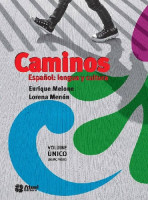 Caminos - Español: Lengua y Cultua - Volume Único 