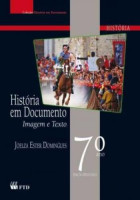 História em Documentos 7º Ano  