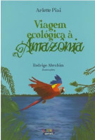 VIAGEM ECOLOGICA A AMAZONIA 