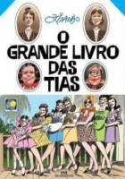 Grande Livro das Tias, O 