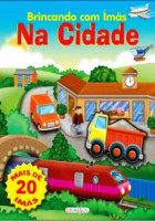 Brincando com Imãs - Na Cidade 