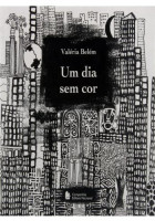 Um Dia Sem Cor 