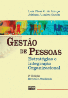 Gestão de Pessoas - Estratégias e Interação Organizacional 