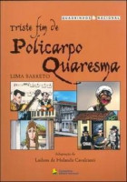 Triste Fim de Policarpo Quaresma  - Coleção Quadrinhos Nacional