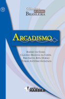 Arcadismo Coleção Clássicos da Literatura Brasileira