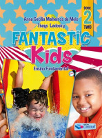 Fantastic Kids 2º Ano - Reformulado 