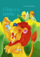 Fábulas La Fontaine - O leão e o ratinho 