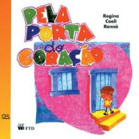 Pela Porta do Coração 