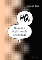 HQs Quando a Ficção Invade a Realidade 