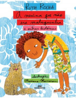 Menina que não era maluquinha e outras histórias, A 