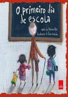 Primeiro Dia de Escola 