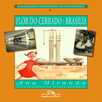 Flor do cerrado: Brasília 