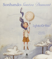 Sonhando Santos Dumont 