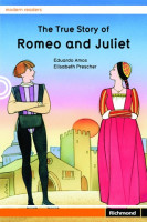 The True Story of Romeo and Juliet 