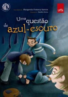 Uma Questão de Azul Escuro 