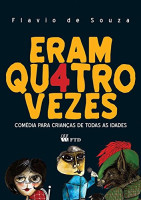 ERAM QUATRO VEZES 