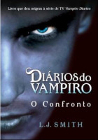 Diários do Vampiro - O Confronto 