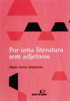 Por Uma Literatura Sem Adjetivos 