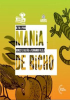 Mania de Bicho 