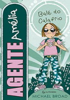 Agente Amélia Volume 4 - Balé do Calafrio! 