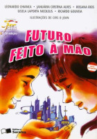 Futuro Feito à Mão - Coleção Jabuti 