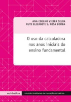 Uso da calculadora nos anos iniciais do ensino fundamental 