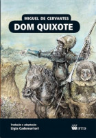 Dom Quixote - Almanaque Dos Clássicos da Literatura Universa - Tradução e Adaptação Ligia Cademartori