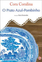Prato Azul-Pombinho, O 