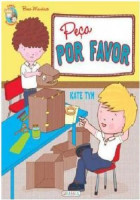 Coleção Boas Maneiras - Peça por favor 