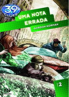 Uma Nota Errada - The 39 Clues Livro 2 