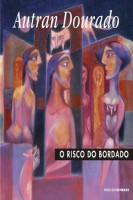 O Risco do Bordado 