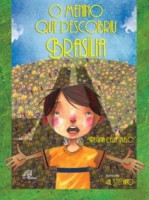 O Menino Que Descobriu Brasília 