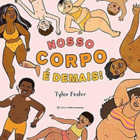 Nosso corpo é demais 