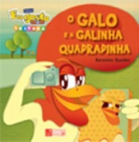 Galo e a Galinha Quadradinha, O 