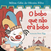 O bobo que não era bobo 