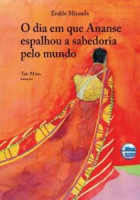 Dia em que Ananse espalhou a sabedoria pelo mundo, O 