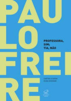 Professora, Sim; Tia, Não 