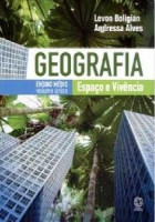 Geografia Espaço e Vivência Volume Único - 3ª Edição 