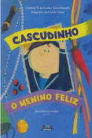 Cascudinho, o menino feliz 