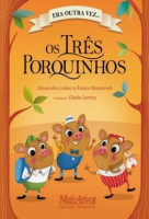 Os três porquinhos Coleção era outra vez