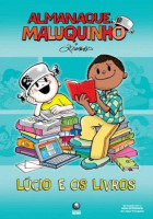 Almanaque Maluquinho - Lúcio e os livros 