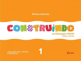 Construindo na Educação Infantil Integrado 1 