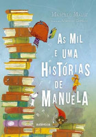 Mil e Uma Histórias de Manuela, As 