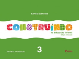 Construindo na Educação Infantil Volume 3 