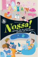 Nossa! Garotas São de Saturno, Garotos São de Júpiter... 