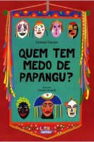 Quem tem medo de papangu? 