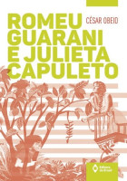 Romeu Guarani e Julieta Capuleto 