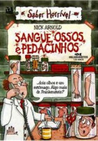 Sangue, Ossos e Pedacinhos 